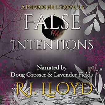 False Intentions: Pharos Hills, Book 6 A Pharos Hill Novella, By R.J. Lloyd